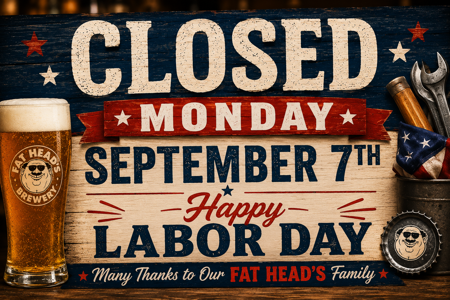 CLOSED LABOR DAY